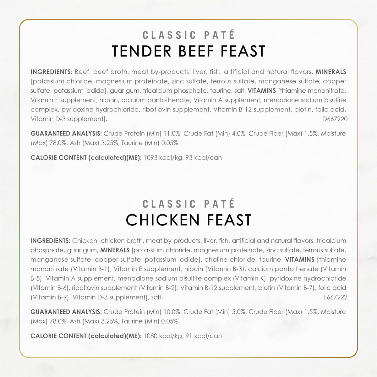 Purina Fancy Feast Classic Pate Poultry & Beef Wet Cat Food. 3 oz. 24-Pack | Variety Pack of Grain Free recipes with a smooth pate texture. 100 percent complete and balanced